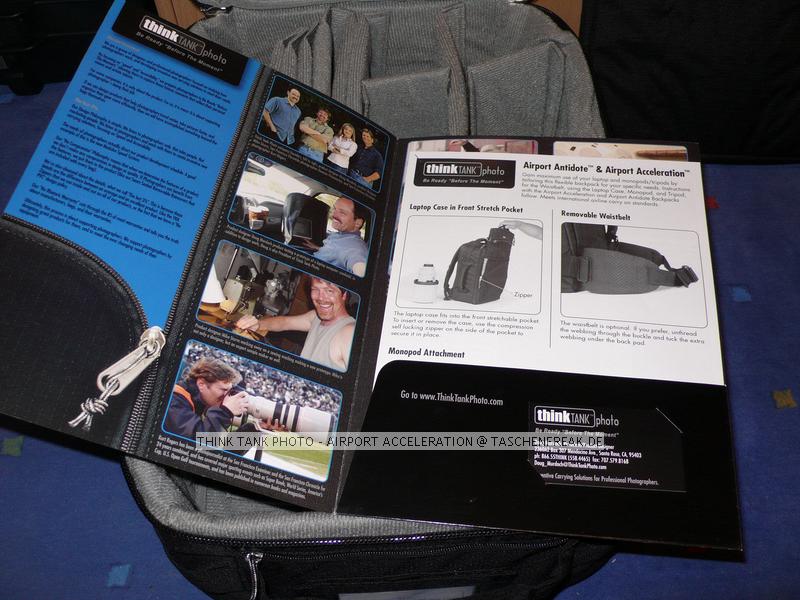 THINK TANK AIRPORT ACCELERATOR\n\nFoto von Jrg Langer - www.taschenfreak.de\n\nKommentar des Nutzers:\n\nDer eindeutig beste Rucksack den wir je in den Hngen hatten.\n\nSehr stabil.\nSehr angenehm zu tragen, trotz voller Beladung\nSehr praktikabel zu beladen\nInneneinteilung sehr flexibel gestaltbar und hoch stabil\nAbsolute Boardmae\nTragegestell verdeckbar\nHftgurt abnehmbar\nRegenschutzhlle und Stativhalterung im Lieferumfang\nNotebooktasche im Lieferumfang\nHandgriff oben und unten und an der Seite zum Tragen als "Koffer"\nTicketfach oben\nViitenkartenfach oben\n\nWir haben darin verpackt/befllt:\n\n2x DSLR mit angesetzen 300 und 70-200er\n24-70 2,8\n17-40\n50er\nTC\nZwischenringe\nBlitz\nFilter & Bouncer\nHasselblad 500CM mit 80er Objektiv\n150er Objektiv\nWechselmagazin\nGegenlichtblenden\nHandbelichtungsmesser Gossen Starlite\nFilme\nAkkus\nPanoschiene\n\nund Notebook inkl. UMTS Karte und Netzteil